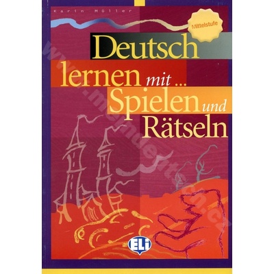 Deutsch lernen mit Spielen und Rätseln Mittelstufe cvičebnica hier