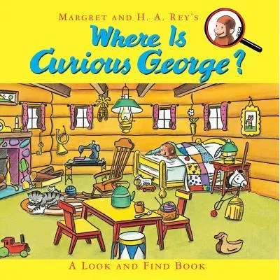 Where is Curious George? A Look and Find Book | H A Rey