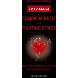 Krav Maga - Combat Mindset & Fighting Stress | Ole Boe (ISBN: 9781782552031)