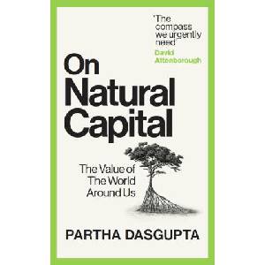 On Natural Capital | Sir Partha Dasgupta (ISBN: 9781529144192)