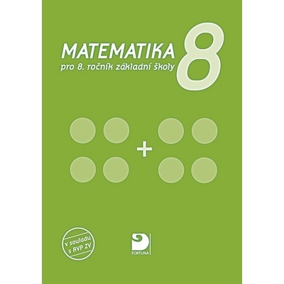 Matematika pro 8. ročník ZŠ - Coufalová Jana
