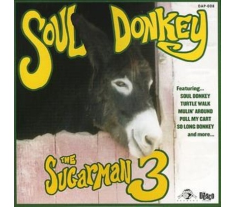 SUGARMAN THREE: SOUL DONKEY CD