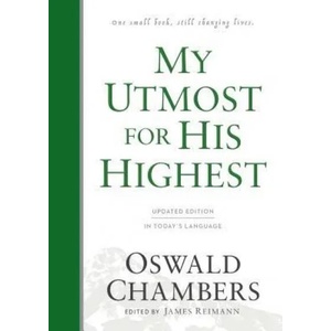 My Utmost for His Highest: Updated Language Hardcover | Oswald Chambers (ISBN: 9781627078764)