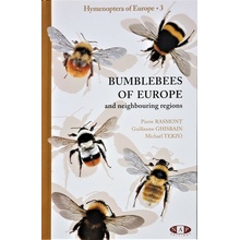 Bumblebees of Europe and neighbouring regions