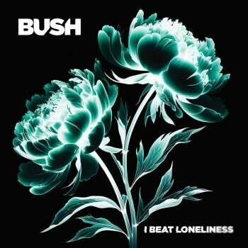 Bush - I Beat Loneliness / Digipack CD
