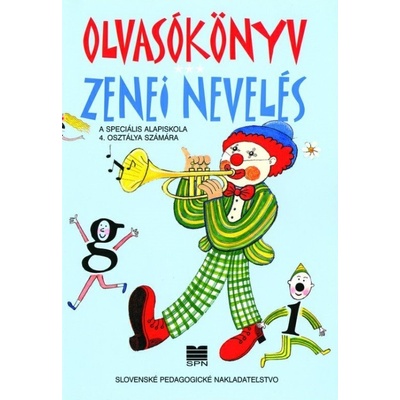 Čítanka a hudobná výchova pre 4. ročník ŠZŠ s VJM