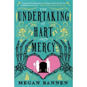 The Undertaking of Hart and Mercy (ISBN: 9780316394215)