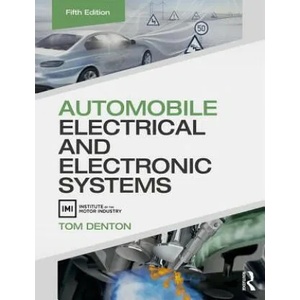 Automobile Electrical and Electronic Systems | Tom Denton (ISBN: 9780415725774)