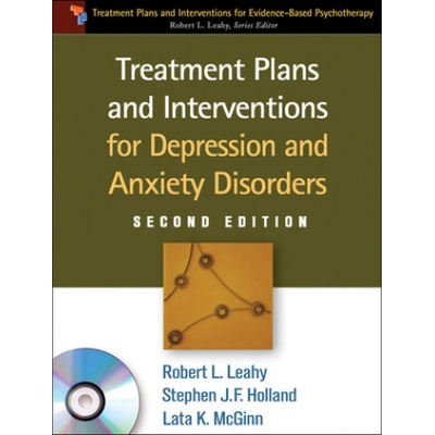 Treatment Plans and Interventions for Depression and Anxiety Disorders Leahy Robert L.