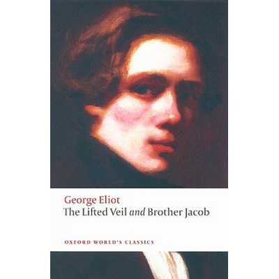 Lifted Veil, and Brother Jacob