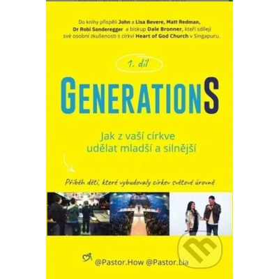 GenerationS 1.díl: Jak z vaší církve udělat mladší a silnější