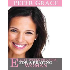Eight Weeks Prayers for a Praying Woman (ISBN: 9781542955973)