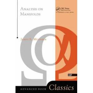 Analysis On Manifolds | JAMES R. MUNKRES (ISBN: 9780367091156)