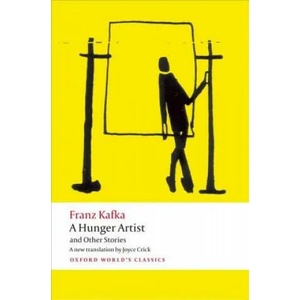 Hunger Artist and Other Stories | Franz Kafka (2012)