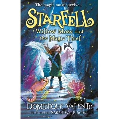 Starfell: Willow Moss and the Magic Thief