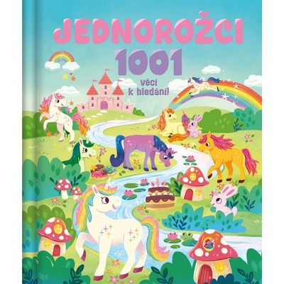 Jednorožci - 1001 věcí k hledání!