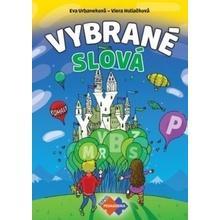 Vybrané slová - PZ pre 1.stupeň ZŠ nov.vyd. - Huliačková,Eva Urbaneková Viera