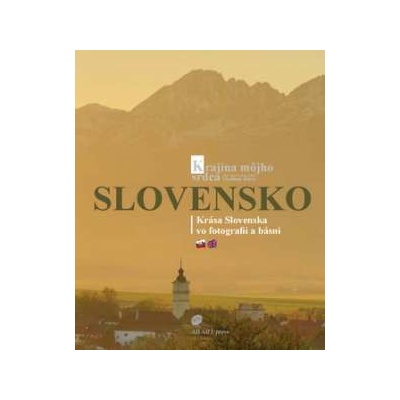 Slovensko Krajina môjho srdca
