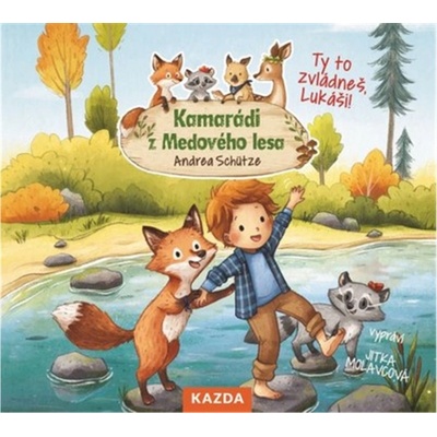 Kamarádi z Medového lesa - Schütze Andrea