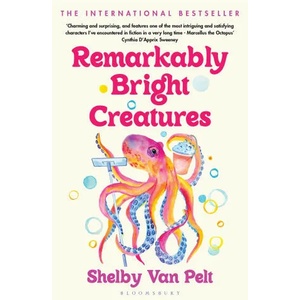 Remarkably Bright Creatures (ISBN: 9781526649676)
