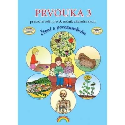 Prvouka 3 - pracovní sešit pro 3. ročník ZŠ, Čtení s porozuměním
