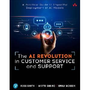 AI Revolution in Customer Service and Support | Ross Smith Jr. , Mayte Gonzalez, Emily McKeon (2024)