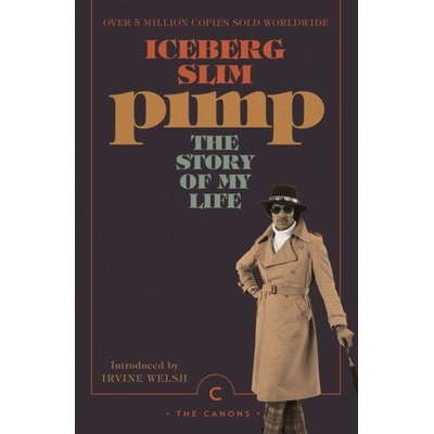 Pimp - Iceberg Slim