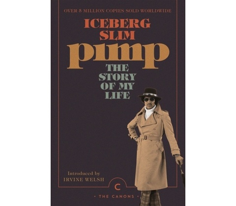 Pimp - Iceberg Slim