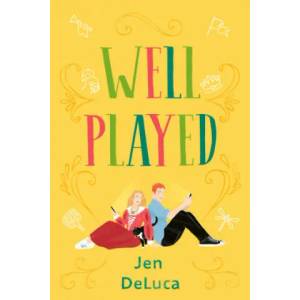 Well Played | Jen DeLuca (ISBN: 9781984805409)