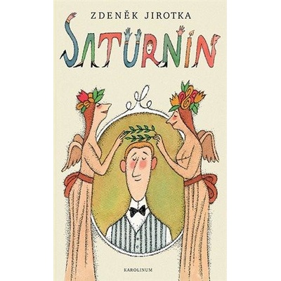 Saturnin - Zdeněk Jirotka, Adolf Born