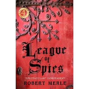 League of Spies: Fortunes of France 4 (ISBN: 9781782273929)
