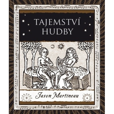 Tajemství hudby Melodie, rytmus, harmo
