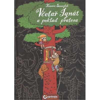 Včelař Ignát a poklad pralesa Tomasz Samojlik CZ