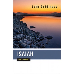 Isaiah for Everyone | John Goldingay (2015)