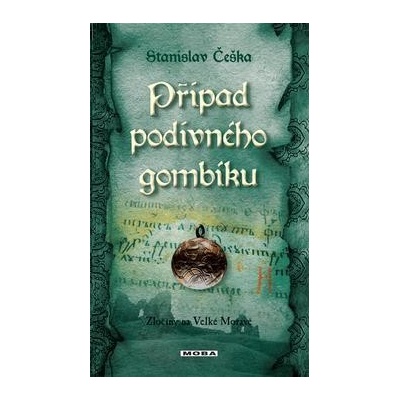 Případ podivného gombíku Stanislav Češka
