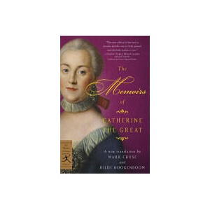 Memoirs of Catherine the Great | Hilde Hoogenboom, Mark Cruse (ISBN: 9780812969870)