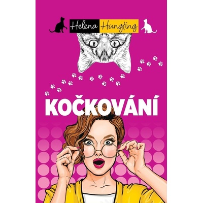Kočkování - Helena Hunting