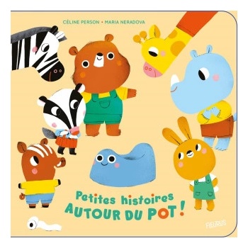 Petites histoires autour du pot !