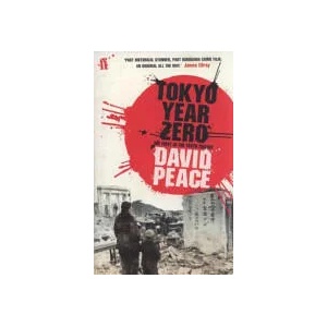 Tokyo Year Zero | David Peace (ISBN: 9780571231997)