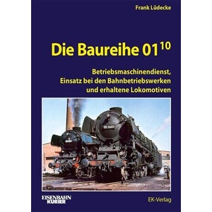 Die Baureihe 01.10 - Band 2 | Frank Lüdecke (ISBN: 9783844660654)