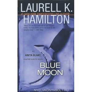 Blue Moon. Ruf des Blutes, englische Ausgabe | Laurell K Hamilton (ISBN: 9780515134452)