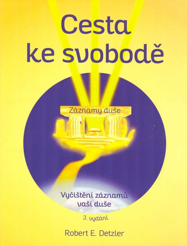 Cesta ke svobodě - Robert E. Detzler