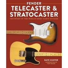 Fender Telecaster and Stratocaster, The Story of the World's Most Iconic Guitars Quarto Publishing Group USA Inc