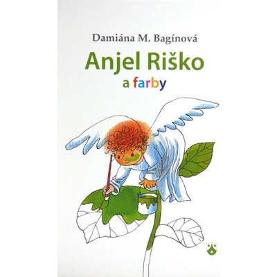 Anjel Riško a farby - Damiána Bagínová
