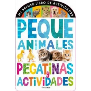 Mi primer libro de actividades. Pequeanimales | Little Tiger Press (ISBN: 9788408120681)