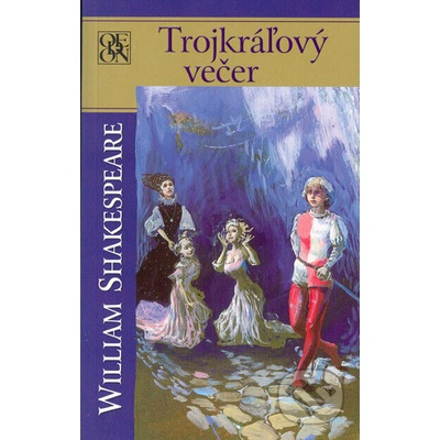 Trojkráľový večer - William Shakespeare
