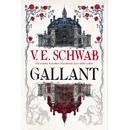 Gallant - V. E. Schwab