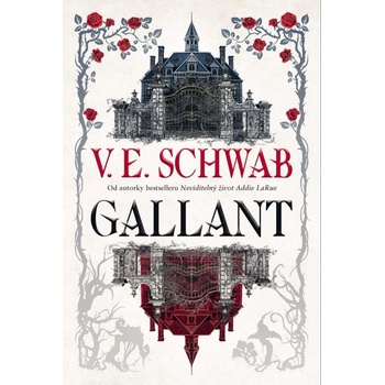 Gallant - V. E. Schwab