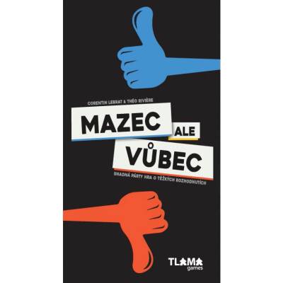 TLAMA games Mazec ale vůbec