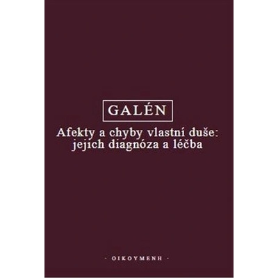 Afekty a chyby vlastní duše: jejich diagnóza a léčba